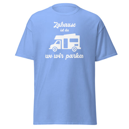 Zuhause ist wo - T-Shirt