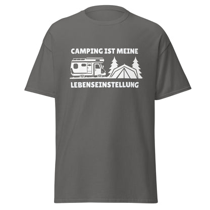Camping ist meine Lebenseinstellung - T-Shirt