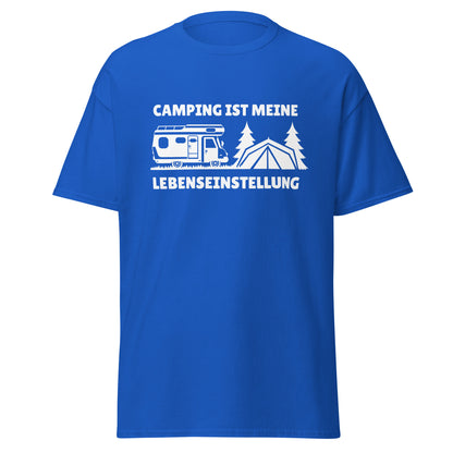 Camping ist meine Lebenseinstellung - T-Shirt