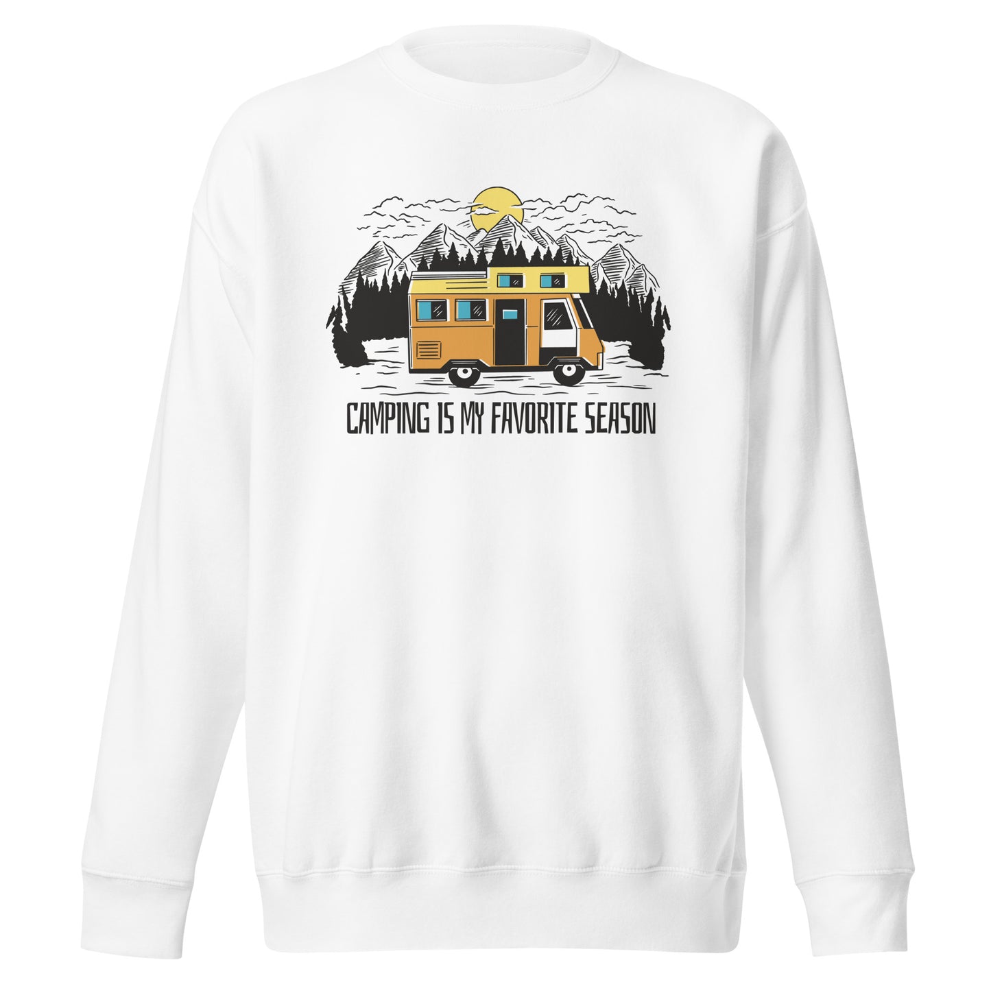 Camping is my favorite Season - Sweatshirt
