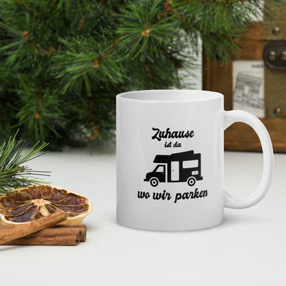 Zuhause ist da wo - Tasse